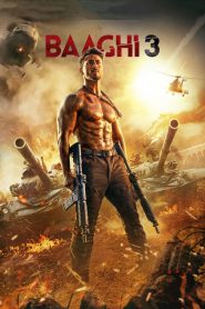 Baaghi 3 (2020) – Full Movie Download & Watch FREE – MRBOBD.COM