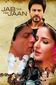 Jab Tak Hai Jaan – Full Movie Download & Watch FREE – MRBOBD.COM