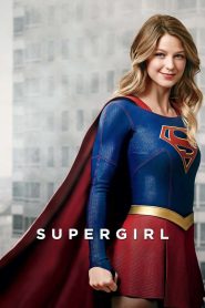 Supergirl (2015) Season 01 – Complete -DC Series