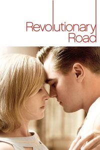 Revolutionary Road – Full Movie Download & Watch