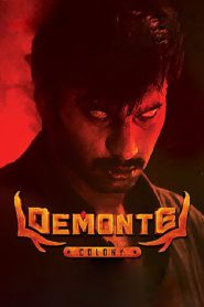 Demonte Colony (2015) Hindi + Tamil – Full Movie Download & Watch FREE – MRBOBD.COM