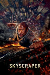 Skyscraper (2018) BluRay Hindi/English – Full Movie Download & Watch FREE – MRBOBD.COM