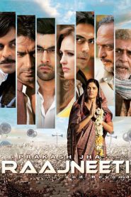 Raajneeti (2010) – Full Movie Download & Watch