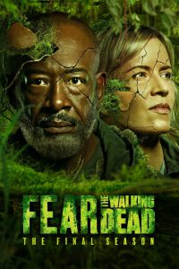 Fear the Walking Dead: Season 8