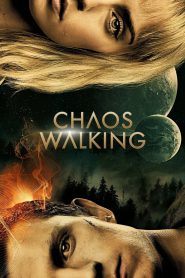 Chaos Walking (2021) Hindi + English