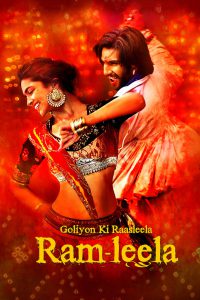 Goliyon Ki Raasleela Ram-Leela – Download & Watch