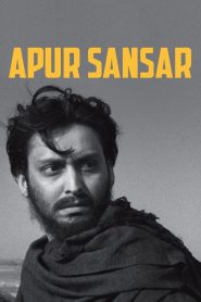 Apur Sansar (1959) – The World of Apu – Full Movie Download & Watch