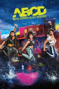 ABCD – Any Body Can Dance (2013) – Full Movie Download & Watch