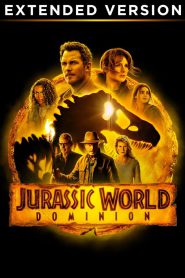 Jurassic World Dominion (2022) Extended Version – Hindi/English