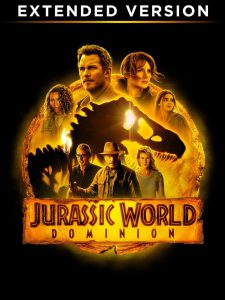 Jurassic World Dominion (2022) Extended Version – Hindi/English