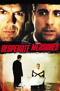 Desperate Measures (1998) – Full Movie Download & Watch FREE – MRBOBD.COM