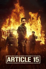 Article 15 – Full Movie Download & Watch FREE – MRBOBD.COM