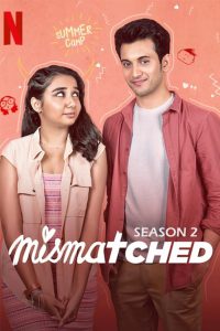 Mismatched: Season 2