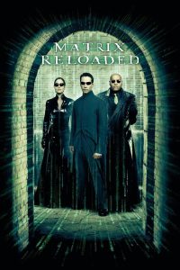 The Matrix Reloaded (2003) The Matrix 2 Reloaded BluRay Dual Audio – Hindi-English