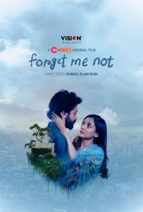 Forget Me Not (2024) Bangla -Chorki – Download Full Movie