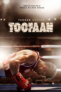 Toofaan (2021) Hindi Movie – Full Movie Download & Watch FREE – MRBOBD.COM