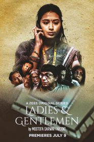 Ladies and Gentlemen (2021) – Bangla Web Series – Complete