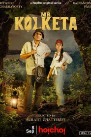 Mr. Kolketa: Season 1