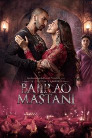 Bajirao Mastani – Download & Watch