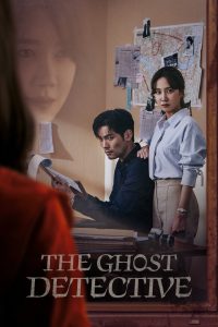 The Ghost Detective (2018) Hindi + Korean