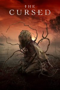 The Cursed (2021) Hindi/English – Full Movie Download & Watch FREE – MRBOBD.COM