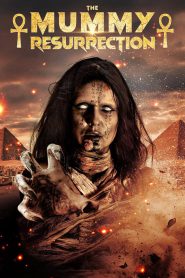 The Mummy Resurrection (2023) Hindi + English