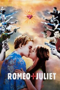 Romeo + Juliet – Romeo and Juliet (1996) – Full Movie Download & Watch