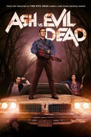 Ash vs Evil Dead: Season 1