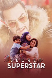 Secret Superstar – Full Movie Download & Watch FREE – MRBOBD.COM