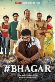 Bhagar: Season 1