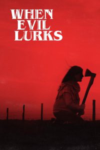 When Evil Lurks (2023) Hindi + Spanish