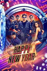 Happy New Year – Full Movie Download & Watch FREE – MRBOBD.COM