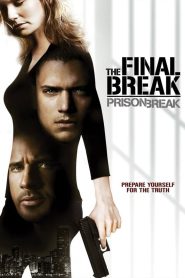 Prison Break: The Final Break (2009) Download & Watch