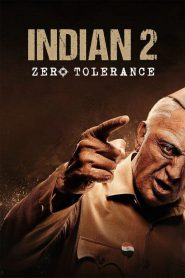 Indian 2: Zero Tolerance (2024) – Hindustani 2 – Full HD