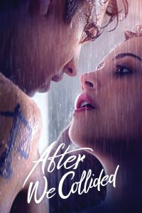 After We Collided (2020) Hindi/English – Full Movie Download & Watch