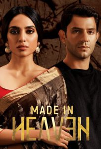 Made in Heaven – Hindi Web Series – All Seasons – Complete