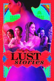 Lust Stories (2018) Full HD – 18+