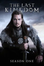 The Last Kingdom: Season 1