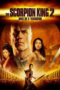 The Scorpion King 2: Rise of a Warrior (2008) Hindi + English