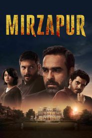 Mirzapur (2018-2024) Season 01-03 – Complete Series