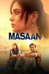 Masaan (2015) – Full Movie Download & Watch