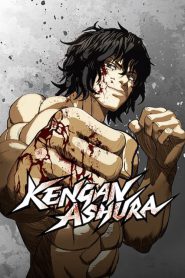 KENGAN ASHURA (2019-2023) Season 01-03 – Complete Series – – English + Japanese