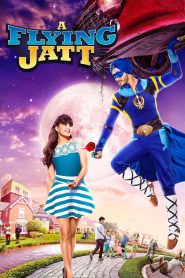 A Flying Jatt – Download & Watch