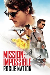 Mission: Impossible 5 – Rogue Nation (2015) Hindi + English – Full Movie Download & Watch FREE – MRBOBD.COM