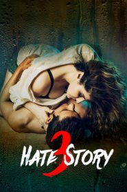 Hate Story 3 (2015) – Full Movie Download & Watch FREE – MRBOBD.COM