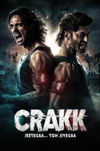 Crakk: Jeetega… Toh Jiyegaa (2024) Full HD – Full Movie Download & Watch