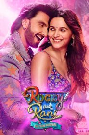 Rocky Aur Rani Kii Prem Kahaani (2023) – Full Movie Download & Watch