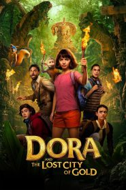 Dora and the Lost City of Gold (2019) Hindi/English – Full Movie Download & Watch