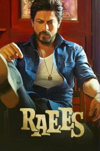 Raees – Full Movie Download & Watch FREE – MRBOBD.COM