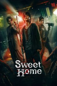 Sweet Home (2020-2024) Season 01-03 All Complete – Hindi + Korean